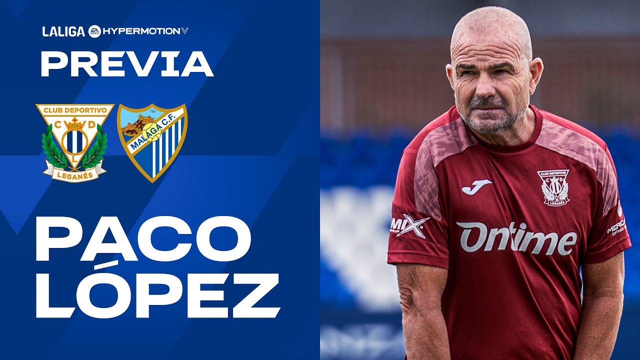 📹🎙️ Rueda de prensa de Paco López previa al #LeganésMálaga