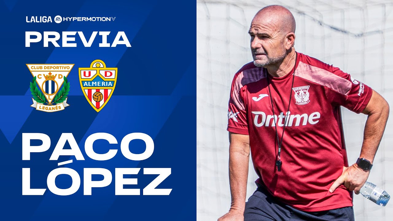 📹🎙️ Rueda de prensa de Paco López previa al #LeganésAlmería
